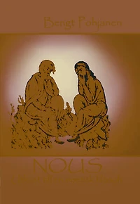 NOUS - Utkast till en noetisk filosofi