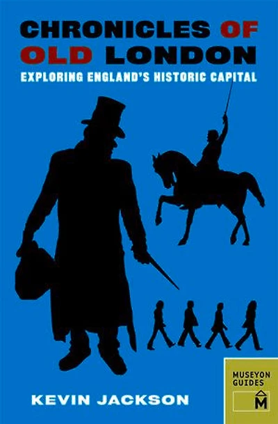 Chronicles of Old London: Exploring England's Historic Capital