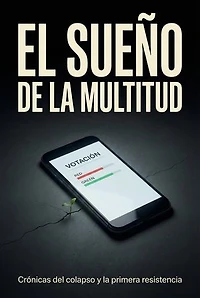 El Sueño de la Multitud: El Bucle, #1