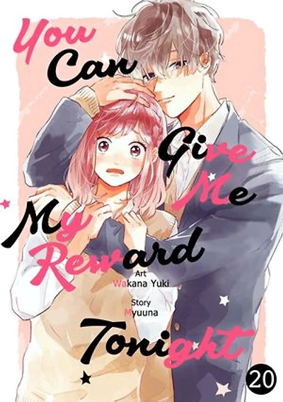 You Can Give Me My Reward Tonight: Chapter20