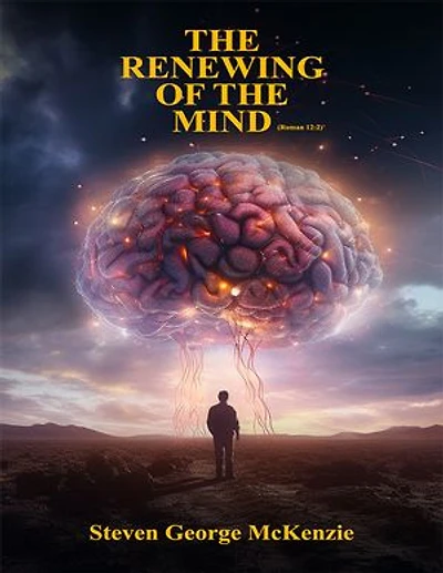 The Renewing of the Mind