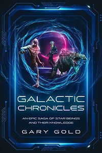 Galactic Chronicles: An Epic Saga of Star Beings and Their Knowledge