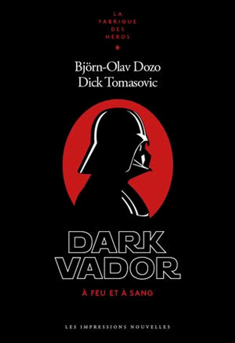 Dark Vador : à feu et sang: sang