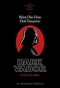 Dark Vador : à feu et sang: sang