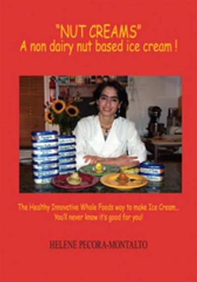 Nut Creams: A Non Dairy Based Ice Cream !