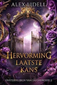 De Laatste Kans Hervorming: Paranormale Academie Shifter Romance