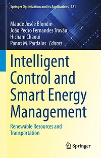 Intelligent Control and Smart Energy Management: Renewable Resources Transportation