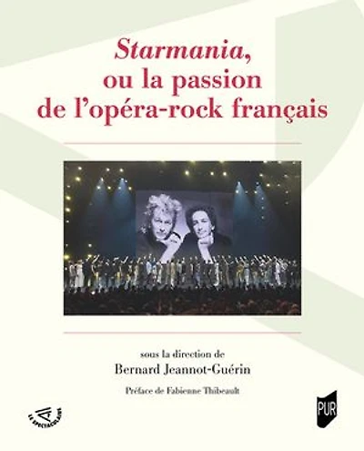 Starmania, ou la passion de l’opéra-rock français