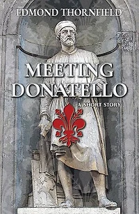 Meeting Donatello: Chronicles of Cortona, #0