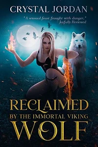 Reclaimed by the Immortal Viking Wolf: Twilight of the Gods, #1
