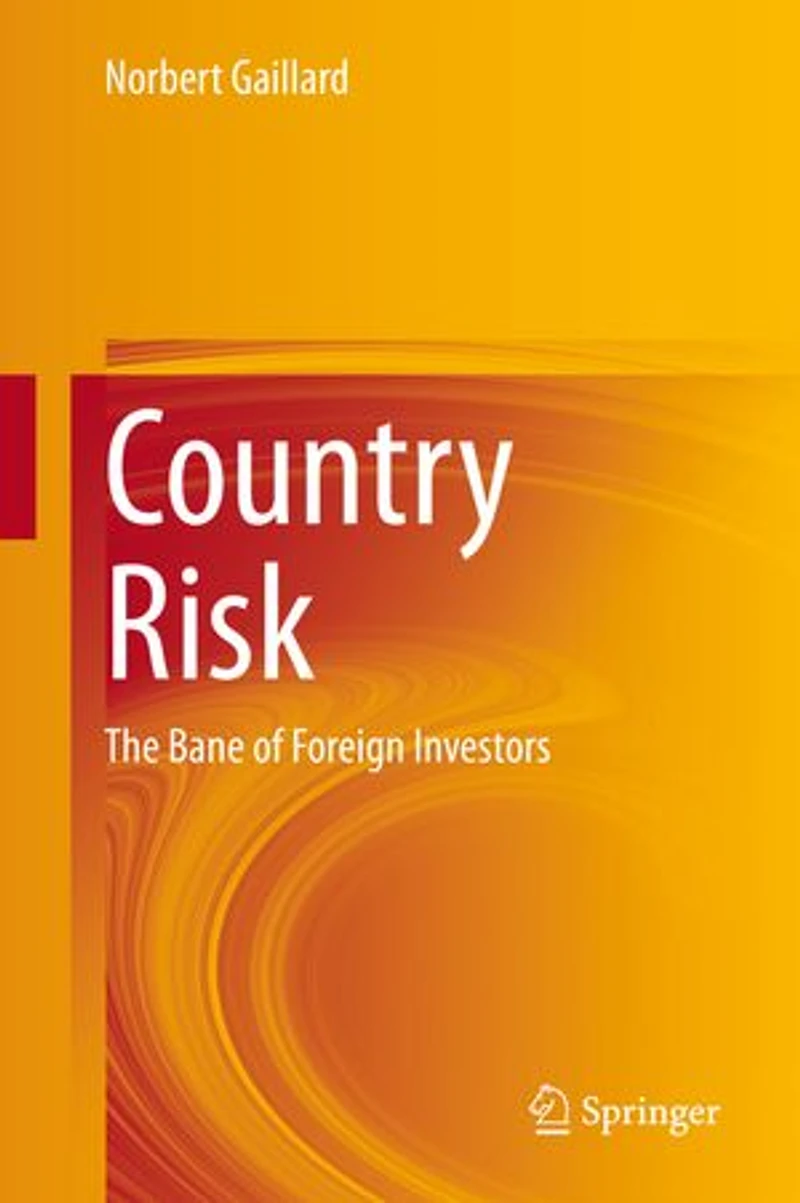 Country Risk: The Bane Of Foreign Investors