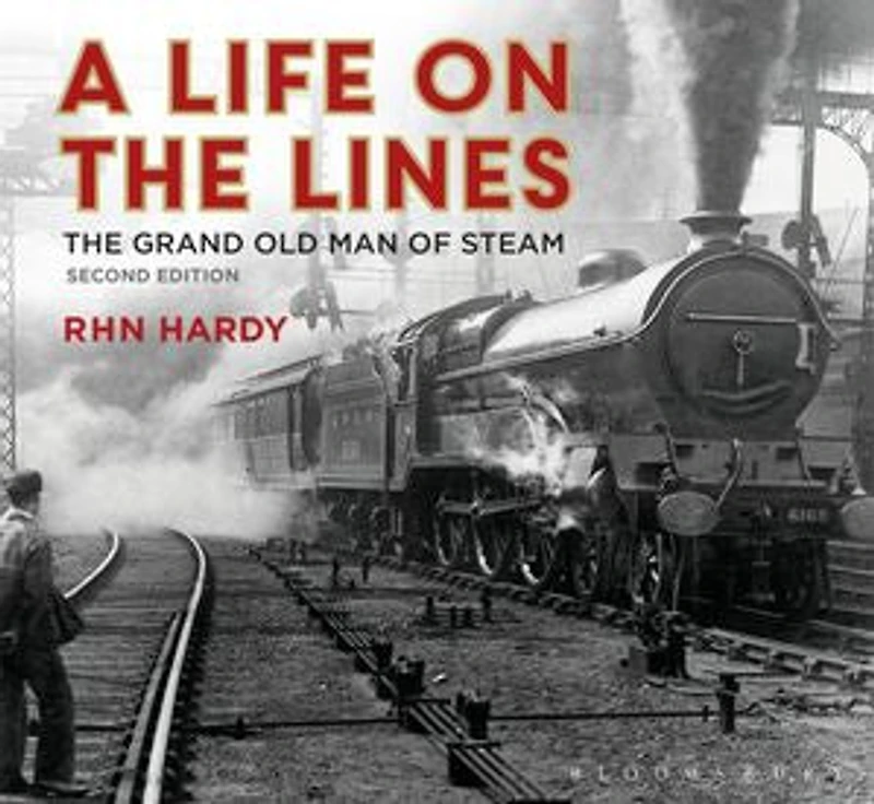 A Life on The Lines: Grand Old Man of Steam