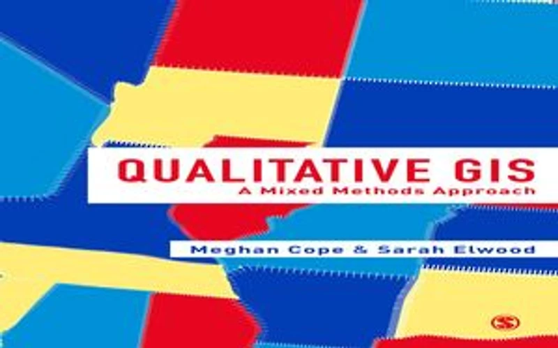 Qualitative Gis: A Mixed Methods Approach