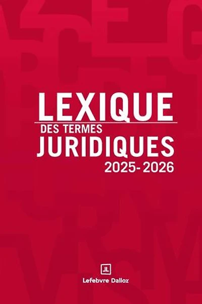 Lexique des termes juridiques: 2025-2026