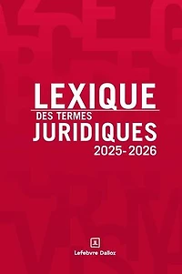 Lexique des termes juridiques: 2025-2026
