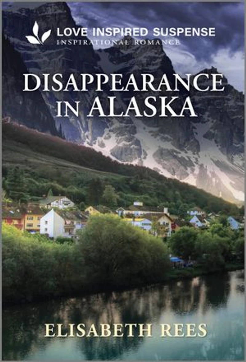 Disappearance Alaska: A Christian Romantic Suspense Story