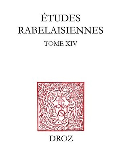 Etudes rabelaisiennes: Tome XIV