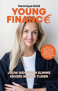 Young Finance: Jouw gids voor slimme keuzes in dure tijden