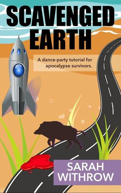 Scavenged Earth: Scavenged Earth, #2