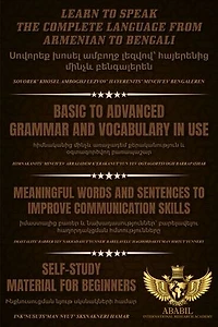 LEARN TO SPEAK THE COMPLETE LANGUAGE FROM ARMENIAN TO BENGALI: BASIC TO ADVANCED GRAMMAR AND VOCABULARY IN USE MEANINGFUL WORDS AND SENTENCES TO IMPROVE COMMUNICATION SKILLS SELF-STUDY MATERIAL FOR BEGINNERS