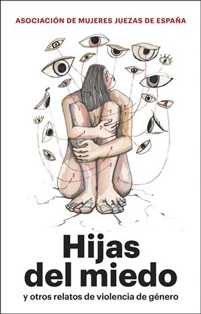 Hijas del miedo: y otros relatos de violencia de género