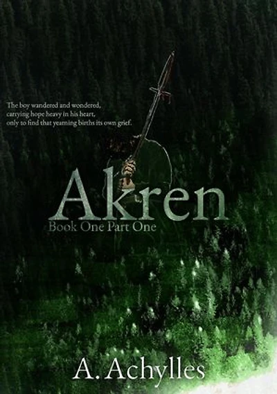 Akren Book One: Part One: Akren, #1