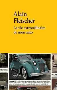 La vie extraordinaire de mon auto