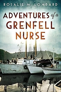Adventures Of A Grenfell Nurse