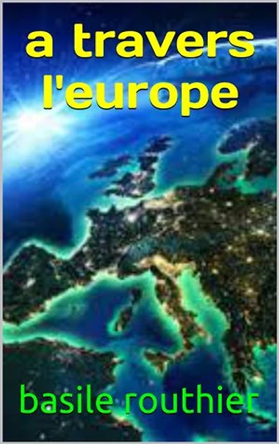 a travers l'europe