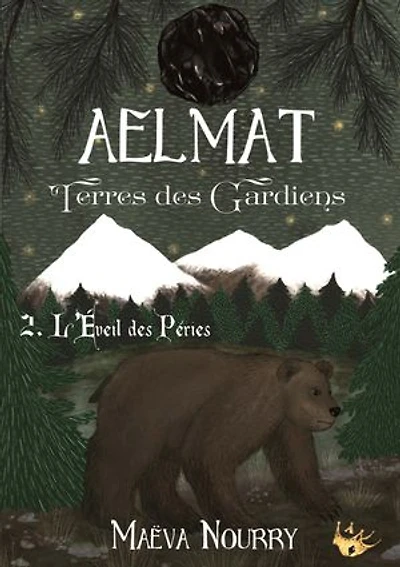 Aelmat, Terres des Gardiens: 2. L'Eveil des Péries