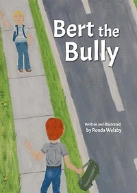 Bert the Bully