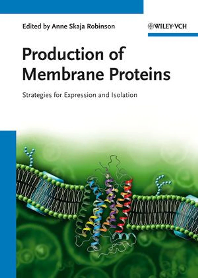 Production of Membrane Proteins: Strategies for Expression and Isolation