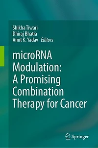 microRNA Modulation: A Promising Combination Therapy for Cancer