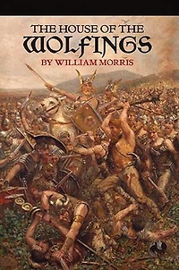 The House of the Wolfings
