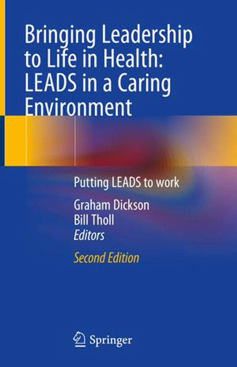 Bringing Leadership To Life Health: Leads A Caring Environment: New Perspective