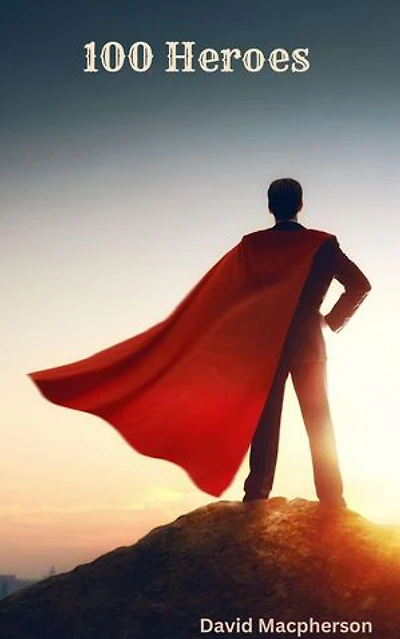 100 Heroes