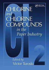Chlorine and Chlorine Compounds in the Paper Industry