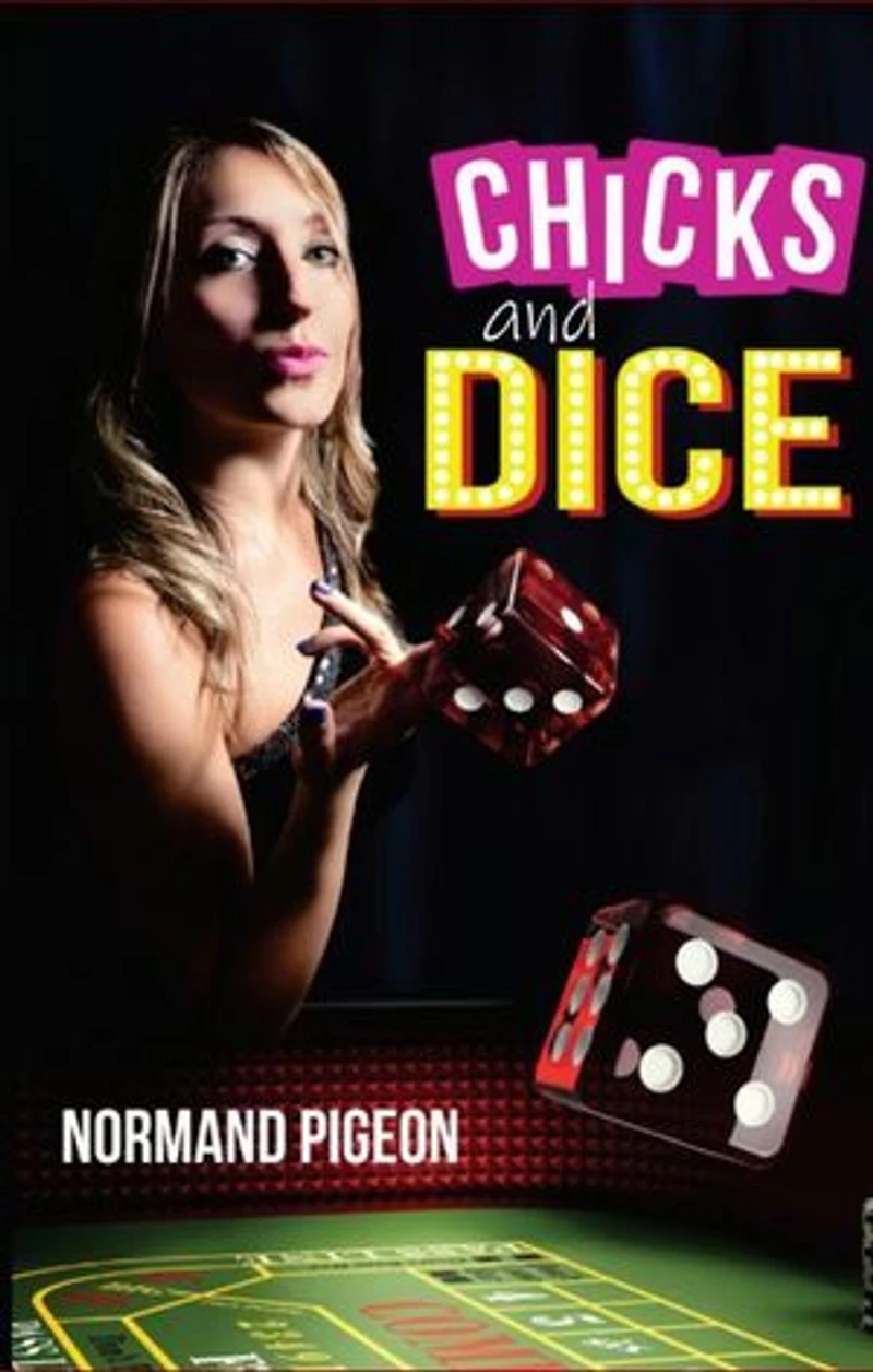 Chicks and Dice: A Las Vegas Romance