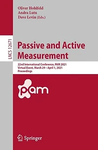 Passive And Active Measurement: 22nd International Conference, Pam 2021, Virtual Event, March 29 - April 1, Proceedings