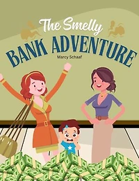 The Smelly Bank Adventure