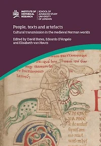 People, Texts And Artefacts: Cultural Transmission The Medieval Norman Worlds