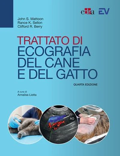 Trattato di ecografia del cane e del gatto: Quarta Edizione