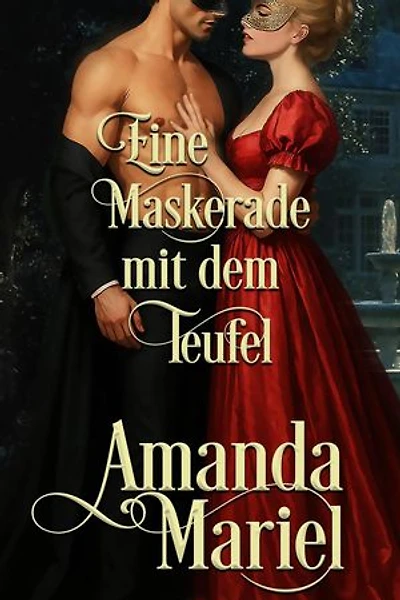 Eine Maskerade mit dem Teufel: Flirt mit dem Ruin, #2