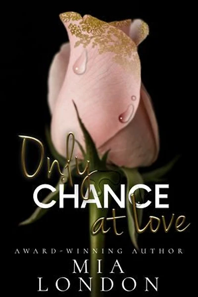 Only Chance At Love