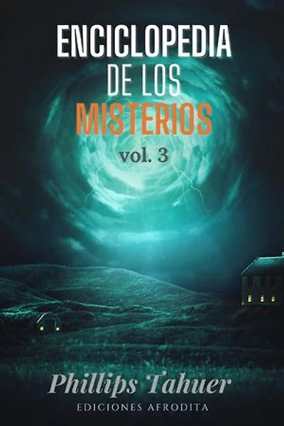 Enciclopedia de los misterios: Misterios