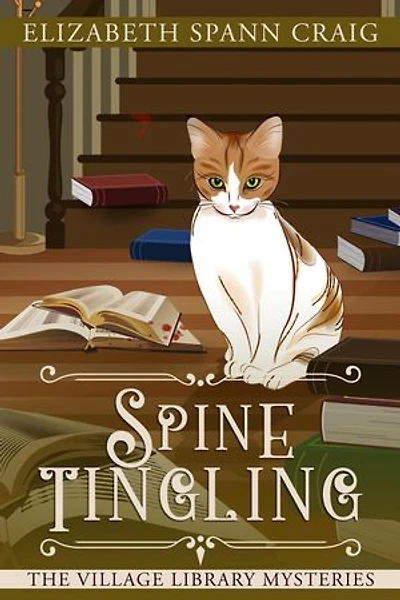 Spine-Tingling: A Village Library Mystery, #7