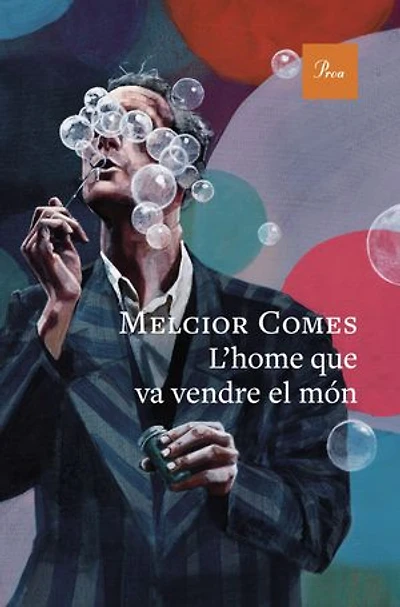L'home que va vendre el món