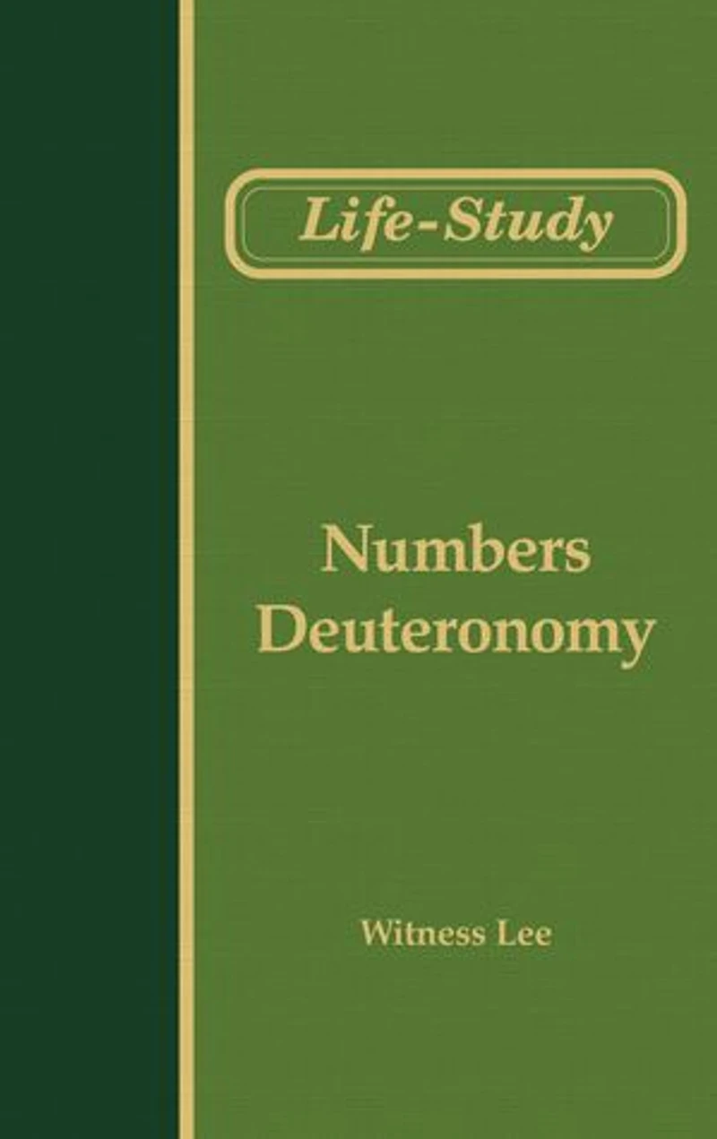 Life-study of Numbers and Deuteronomy