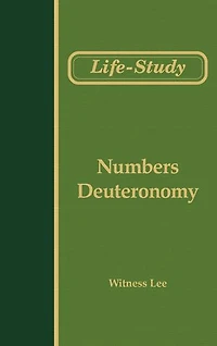 Life-study of Numbers and Deuteronomy