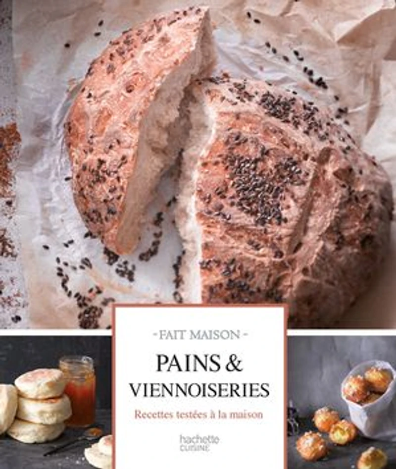 Pains et Viennoiseries: Nouvelle édition